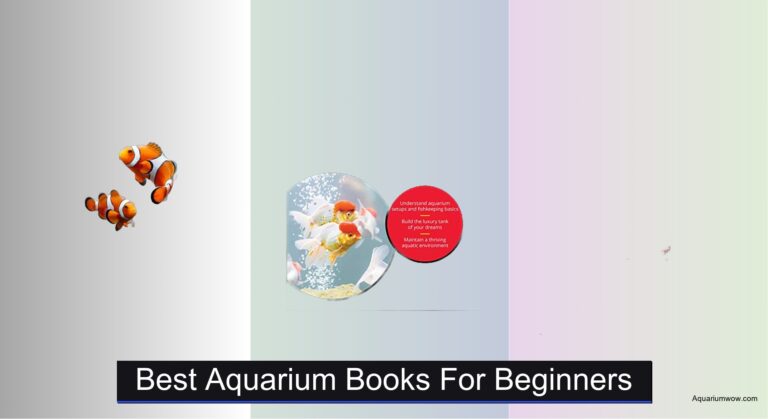 8 Best Aquarium Books for Beginners 2026
